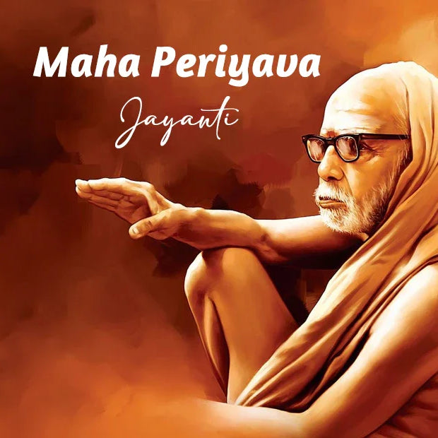 Maha Periyava Jayanti: The Life and Wisdom of a Timeless Indian Saint