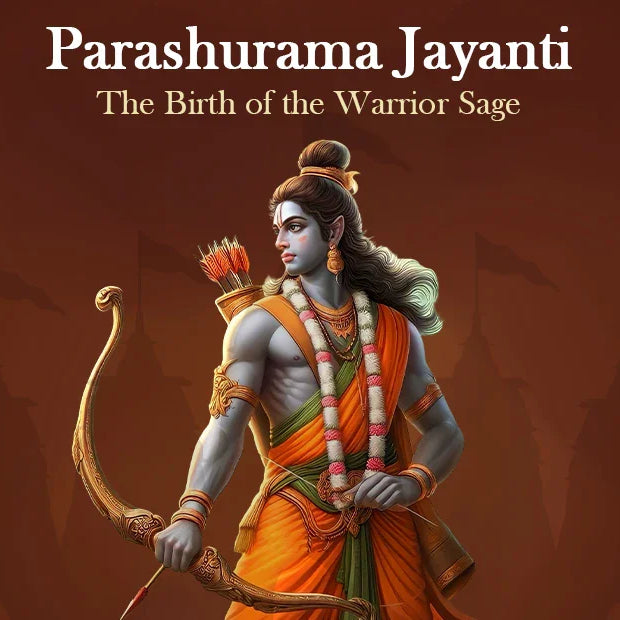 Parashurama Jayanti - Birth of the Warrior Sage