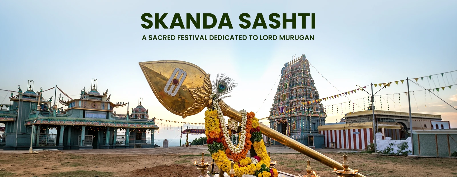 Skanda Sashti: A Sacred Festival Dedicated to Lord Murugan