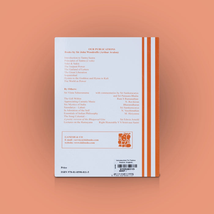 Introduction To Tantra Sastra - English | By Sir John Woodroffe/ Hindu Tantra Book