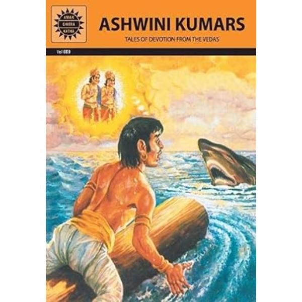 Ashwini Kumar-Tales Of Devotion From The Vedas - English | By Dr.V.V.Gangal/ Comic Book For Enjoyable Reading