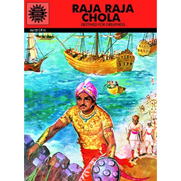 Raja Raja Chola-Destined For Greatness- English | Sita Anantharaman/Childrens Story Book On A Legendary Tamil King