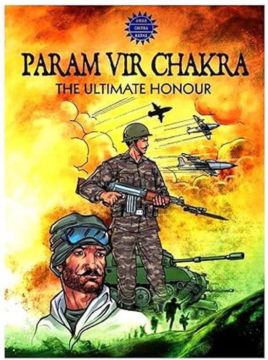 Param Vir Chakra - The Ultimate Honour - English | by Reena Ittyerah Puri/ Story Book