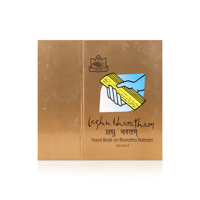Laghu Bharatham - Volume 2 - English | Music Book/ Hand Book On Bharatha Natyam