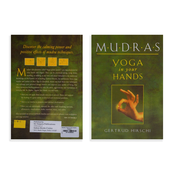 Mudras Yoga In Your Hands - English | By Gertrud Hirschi/ Yoga Book For Energy Healing & Meditation Support