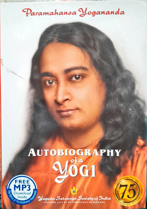 Autobiography Of A Yogi - English | by Paramahamsa Yogananda