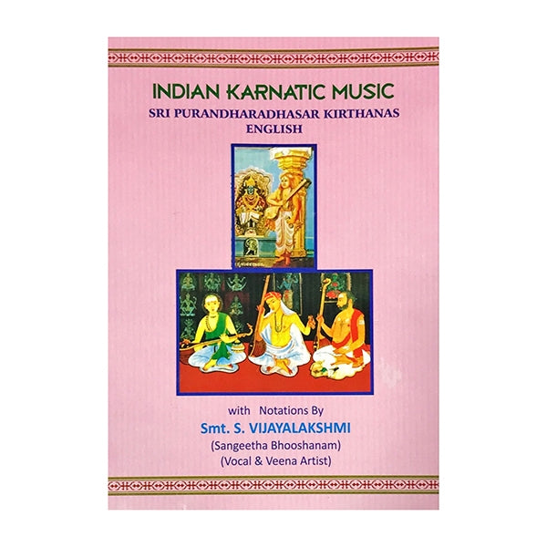 Indian Karnatic Music - Sri Purandharadhasar Kirthanas - English | by S.Vijayalakshmi/ Music Book