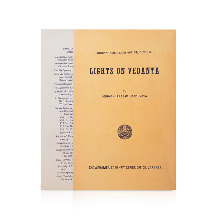 Lights On Vedanta | by Veermani Prasad Upadhyaya/ Chowkhamba Sanskrit Studies