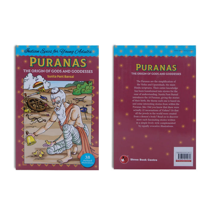 Puranas-The Origin Of Gods And Goddesses - English | by Sunita Pant Bansal/ 38 Stylized Illustration Story Book