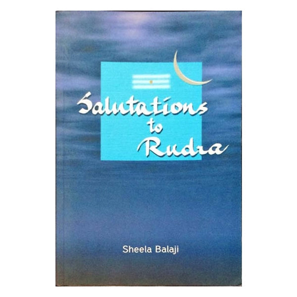 Solutions To Rudra - English | Sheela Balaji/ Hindu Religious Book For Inner Transformation & Devotional Study
