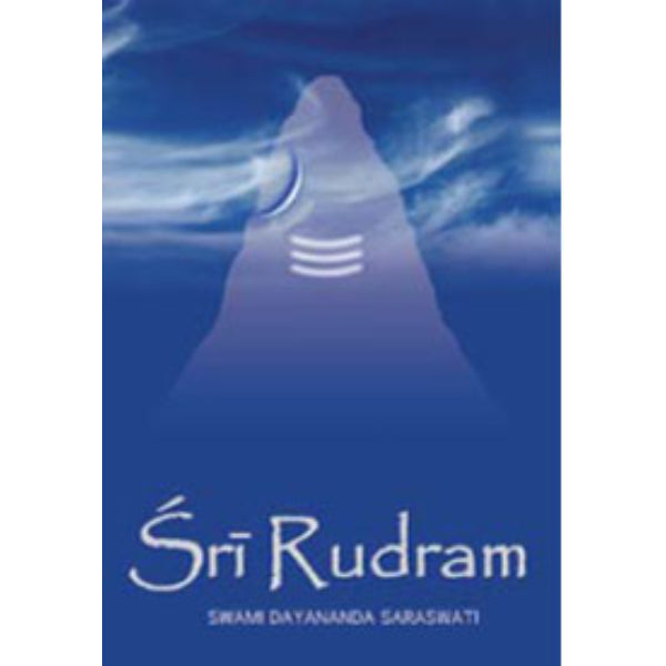 Sri Rudram - English | by Swami Dayananda Saraswati