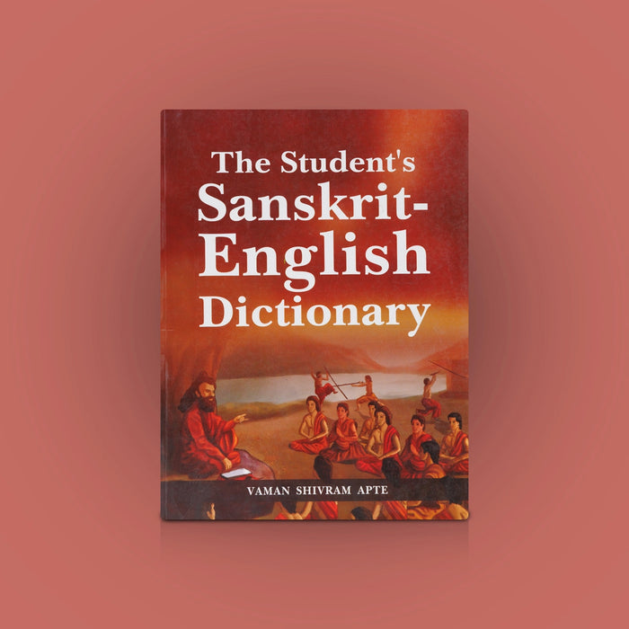 The Students Sanskrit - English Dictionary | By Vaman Shivram Apte/ Dictionary Book For Language Learning