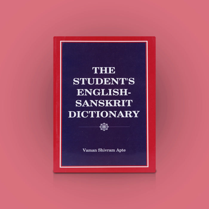 The Students English - Sanskrit Dictionary | By Vaman Shivram Apte/ Dictionary Book For Language Learning
