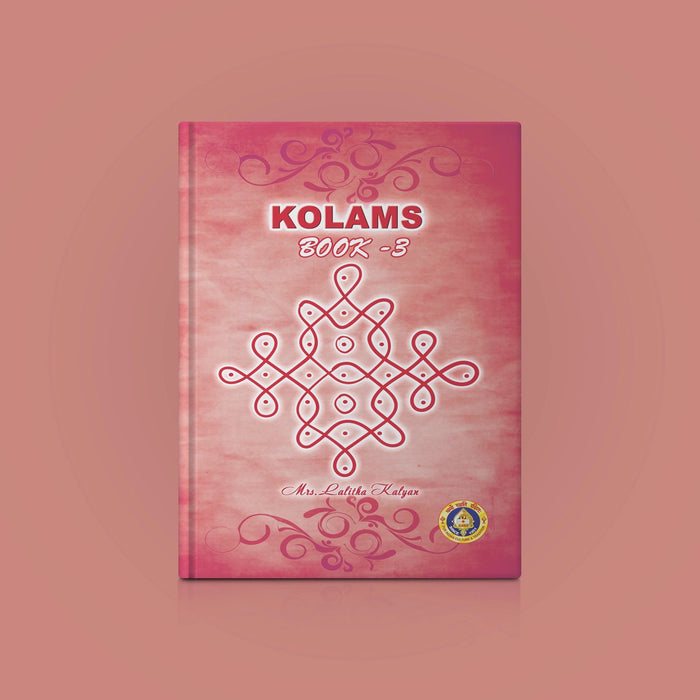 Kolams Book - Part - 3 | English Edition/ by Mis Lalitha Kalyax/ Kolam Designs Book