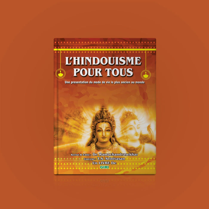 L-Hindouisme Pour Tous-Hinduism For All- French | Dr.Ramachandrasekhar/ Religious Book For Spiritual Understanding