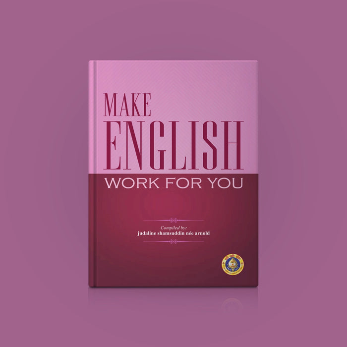 Make English Work For You - English | Judaline Shamsuddin Nee Arnold/ Grammar Book For Effective Communication