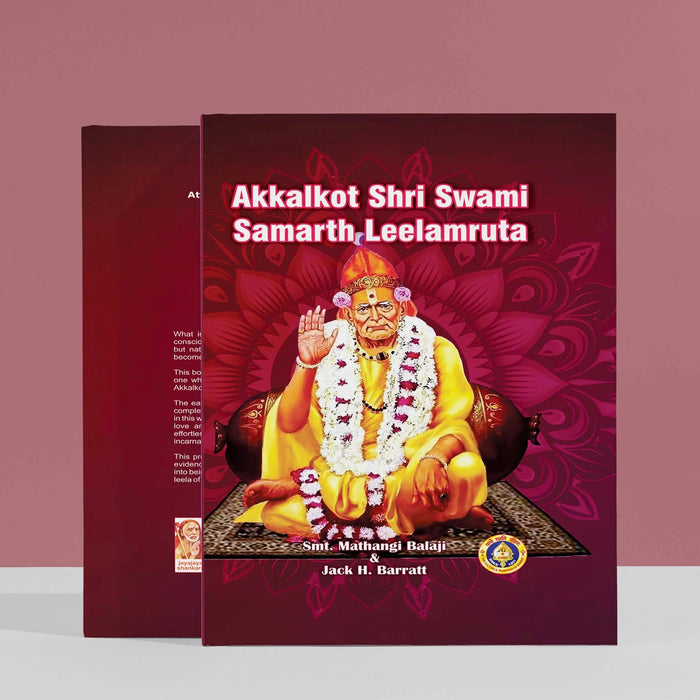 Akkalkot Shri Swami Samarth Leelamruta - English | Hindu Spiritual Book/ by Mathangi Balaji, H. Barratt