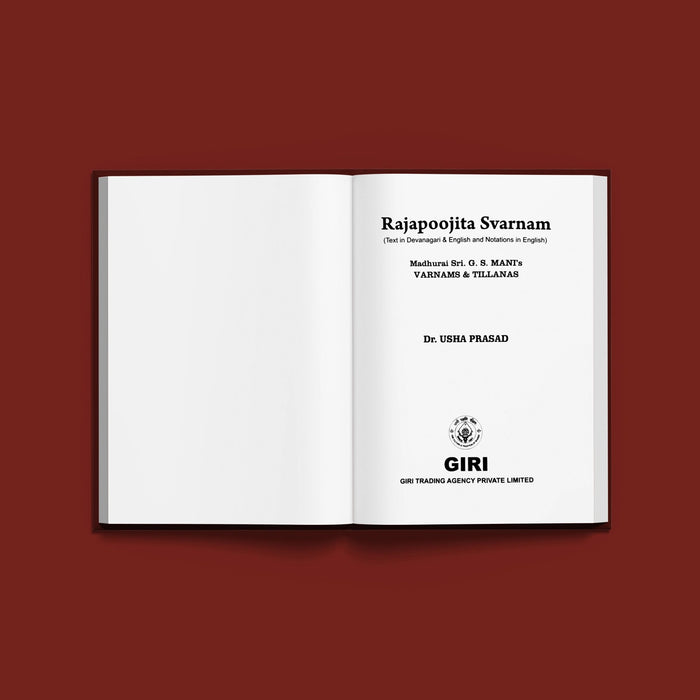 Rajapoojita Svarnam - Madurai Sri.G.S.Manis Varnams And Tillanas- Sanskrit - English | Usha Prasad/ Music Book