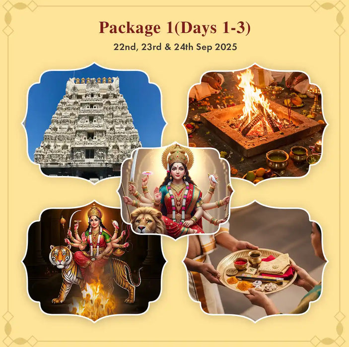 Navarathri-2025 | Package 1( Days 1-3) 22nd, 23rd & 24th Sep-25 - 22nd Sep to 1st Oct-25