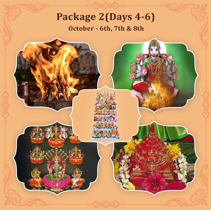 Navarathri-2024 | Package 2( Days 4-6)  6th ,7th & 8th Oct(3rd Oct to 12th Oct)